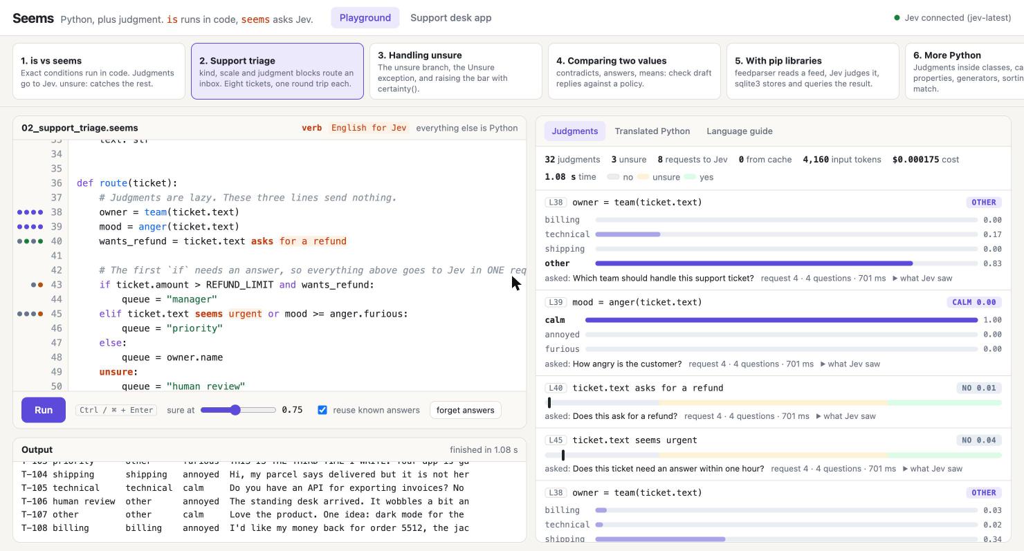 The Seems playground: a support triage program on the left, every Jev judgment with its probability on the right